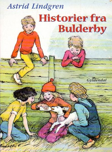 Astrid Lindgren book DANISH - Historier fra Bulderby - Bullerby